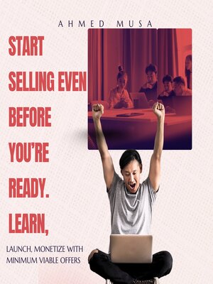 cover image of Start Selling Even Before You're Ready